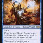 Venser, Shaper Savant