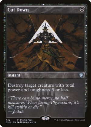 Cut Down (ESP) (FOIL) (Promo Pack)