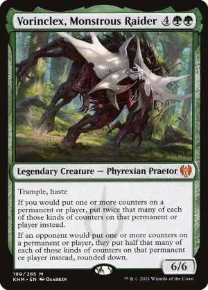 Vorinclex, Monstrous Raider (ING)